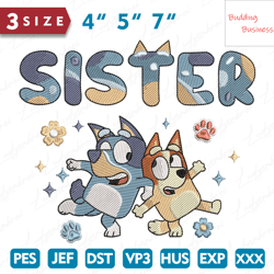 Funny Blue Dog Sister Embroidery Design, Mothers Day Embroidery Design