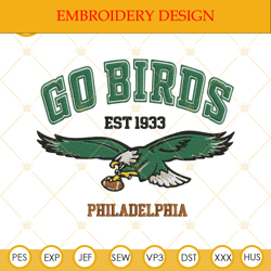 Go Birds Philadelphia Embroidery Designs, Eagles Embroidery Files