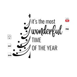 Its The Most Wonderful Time Of The Year, Christmas Svg, Christmas Gifts, Merry Christmas, Christmas Holiday, Christmas P