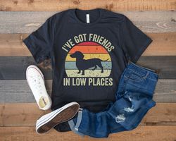 Dachshund Shirt, Funny Gift for Dachshund Lover, Retro Vintage Dachshund, Dachshund Mom, Wiener Dog Shirt, Ive Got Frie