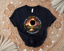 Custom Total Solar Eclipse Shirt, City State Eclipse 4.8.2024 Shirt
