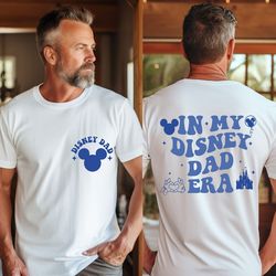 Disney Dad Shirt, In My Disney Dad Era Shirt, Pregnancy Announcement, Cool Dad Shirt, Fathers Day Gift, Disney Best Dad