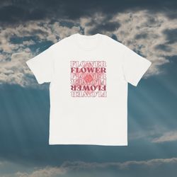 Flower Design Tshirt, Cute Flower Graphic Tee, 11