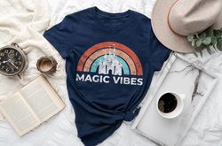 Magic Vibes Shirt, Cute Vacation Shirt for Disney, Magic Vib