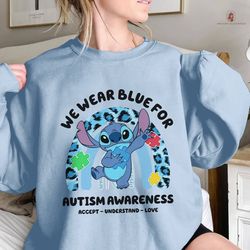 Stitch Autism Sweatshirt Stitch We Wear Blue For Autism Awa