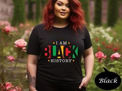I Am Black History Shirt, Proud Black History Month T-Shirt, Black Lives Matter Sweater, Proud Black Shirt