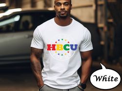 Its The HBCU For Me Shirt, Black College Apparel T-Shirt, HBCU Collage Logo Sweatshirt, Hbcu Tee Black