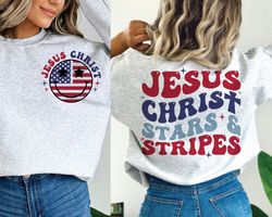 Jesus Christ Stars Stripes Shirt, 4th of July Shirt, 4th of July Shirt, Independence Day Shirt, America Shirt