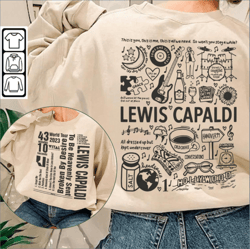 Lewis Capaldi Music Shirt, 2 Side Broken By Desire To Be Heavenly Sent Tour Sweatshirt Hoodie, Lewis Capaldi Tour