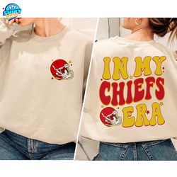 In My Chiefs Era Sweatshirt, Travis Kelce Swift Shirt, Football Chiefs Shirt, Taylor and Travis Sweatshirt Hoodie, Ameri