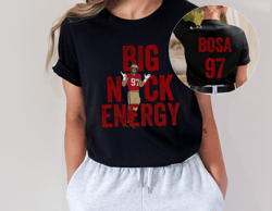 Nick Bosa shirt, Big Nick Energy, Bosa 97 SF football, San Francisco Unisex softstyle tee