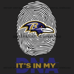 Its In My DNA Baltimore Ravens Svg S,Nfl svg, Football svg file, Football logo,Nfl fabric, Nfl football