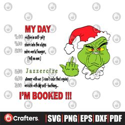 Grinch Face Im Booked My Day SVG