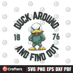 Vintage Oregon Duck Around And Find Out 1876 SVG