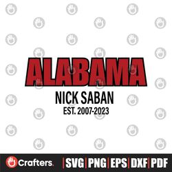Alabama Nick Saban Coach Est 2007 SVG