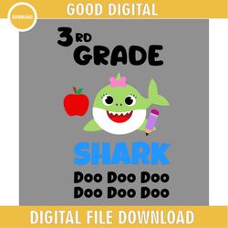 3rd Grade Green Little Baby Shark Doo Doo SVG