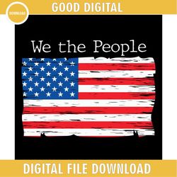 We The People American Flag SVG
