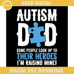 I'm Raising Mine Autism Dad Puzzle SVG