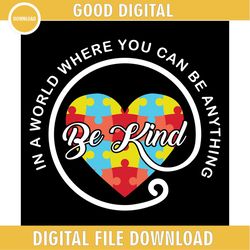 Be Kind Rainbow Autism Awareness Puzzle Heart SVG