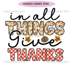 In All Things Give Thank Digital Download File