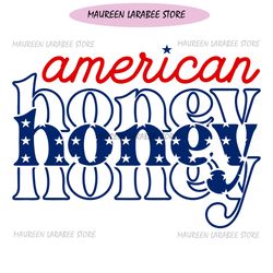 American Honey Patriotic Day SVG