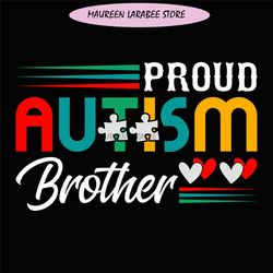 Proud Autism Awareness Brother Love PNG