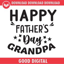 Happy Fathers Day Star Grandpa SVG