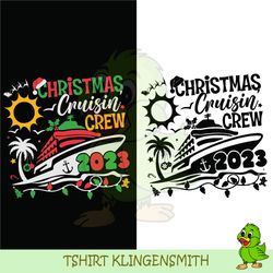 Christmas Cruisin Crew 2023 Svg, Family Cruise Svg, Family Christmas Cruise 2023 Svg, Matching Family Cruising Shirt Svg