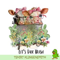 Calf PNG, baby cows in trash can, 'Let's talk trash' wildflower download, cow PNG, Western Png, Rustic cactus PNG, Cactu