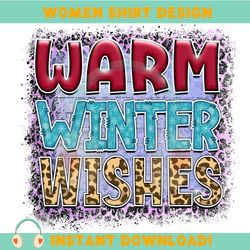 Warm Winter Wishes Digital Download File