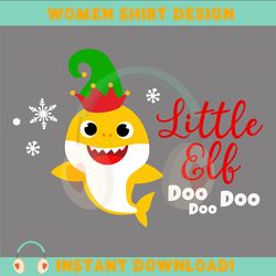 Little Elf Christmas Baby Shark Doo Doo SVG