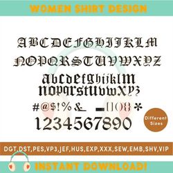 Old English Gothic Embroidery Font, Alphabet Machine Embroidery design, Typeface Design Modern Embroidery Digital Downlo