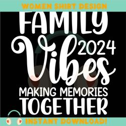 Family Vibes 2023 Svg, Family Vacation Svg, Summer Vacation
