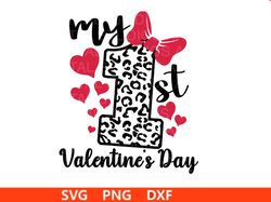 First Valentine's day svg, Valentine svg file, Valentine baby bodysuit svg, Love svg file, svg for Cutting Machines