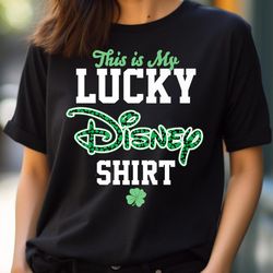 Disney St. Patrick'S Day This Is My Lucky Disney Shirt Premium PNG, Moana disney PNG, Friday The 13 Th Digital Png Files