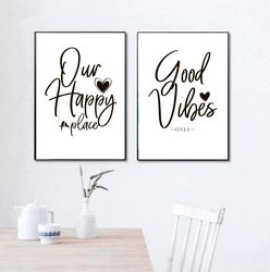 Our Happy Place Sign Print Good Vibes Only Print Printable Wall Art Good Vibes Wall Art Couple Quote Poster Digital Art