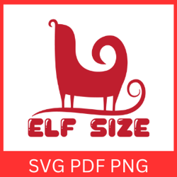 Elf Size Svg, Christams Designs, Christmas Elf Svg, Santa's Cutest Elf Svg, Elf Svg, Elf Clip Art, Merry Christams Svg