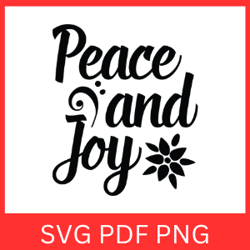 Peace and Joy Svg, Christmas SVG, Peace Joy CHEER, Christmas Clip Art Svg, Joy Svg, Merry Christmas, Happy holiday Svg