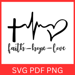 Faith Hope Love Svg, Religious Svg, Love Svg, Hope Svg, Christian Svg, Blessed Svg, Faith Cursive Cross Svg,Faith Cross
