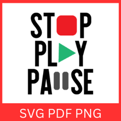 Stop Play Pause Svg, Stop Play Svg, Pause Svg, Play And Stop Svg, Pause Bar Svg, Play Button Svg, Pause Play Button Svg