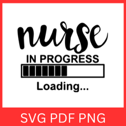 Nurse In Progress Loading Svg, Nurse In Progress Please Wait Svg, Nursing Designs, Loading SVG, Nurse Life Svg