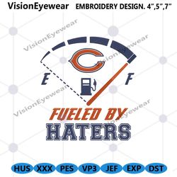 Digital Fueled By Haters Chicago Bears Embroidery Design File