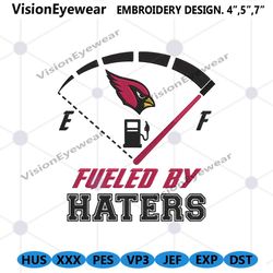 Digital Fueled By Haters Arizona Cardinals Embroidery Design File