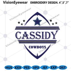 Cassidy Cowboys embroidery file, Dallas Cowboys Embroidery Download File, Cowboys Embroidery files