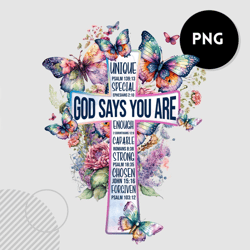 God Says You Are Cross PNG - Bible Verse Cross with Watercolor flowers and Butterflies PNG - Christian Cross Sublimation