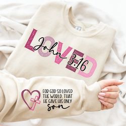 Loved John  Png, God Loved The World Png, Faith Png, Christian Png, Faith Insprational Png, SleeveDesign Png, Sublim