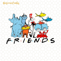 Dr Seuss Friend Png, Be Kind Be True Just Be You PNG, Read Across America Png, Teacher Life, Dr Seuss Inspired Png, Dr S