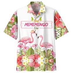 Best Mimi Flamingo Tropical Shirt Summer Beach Flamingo Aloha Shirt