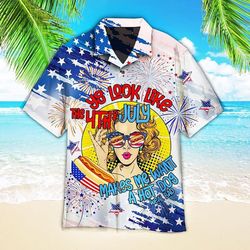 You Look Like The 4Th Of July Tropical Shirt, Makes Me Want A Bad Hot Dog Aloha Tropical Shirt, USA Independence Shirt
