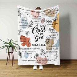 i am a child of god blanket, bible verse blanket, faith in god religious blanket, christian blanket, custom name blanket